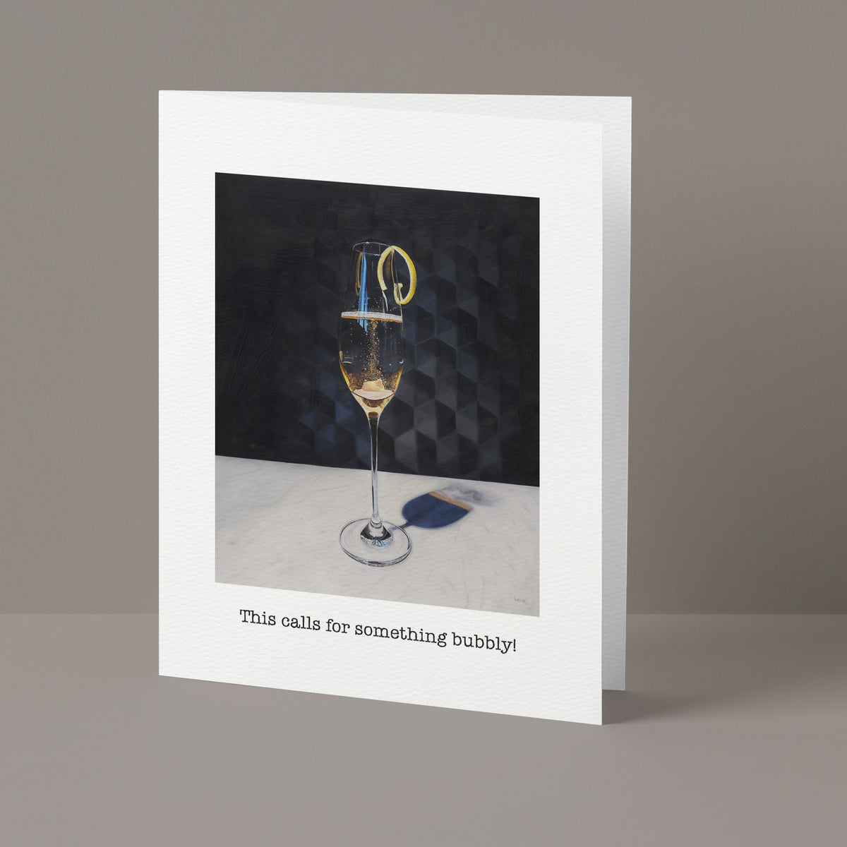 "This calls for something bubbly" Greeting Card
