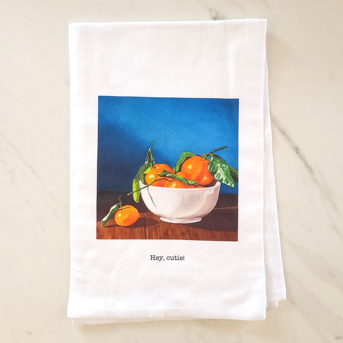 "Hey Cutie" Clementine Tea Towel