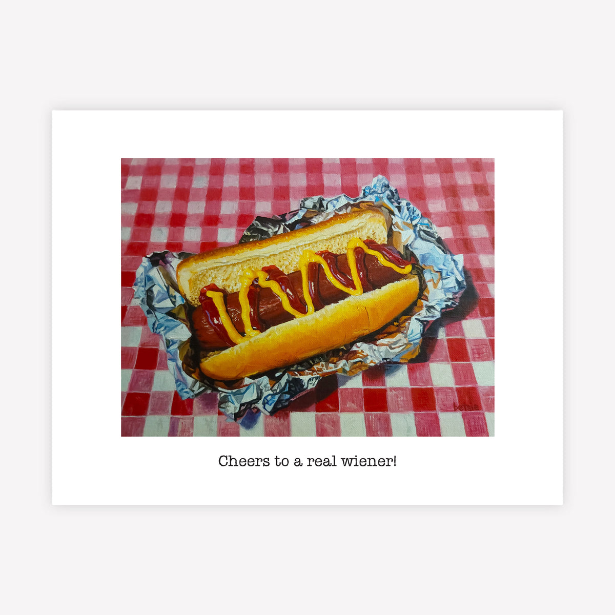 "Cheers to a real wiener!" Greeting Card
