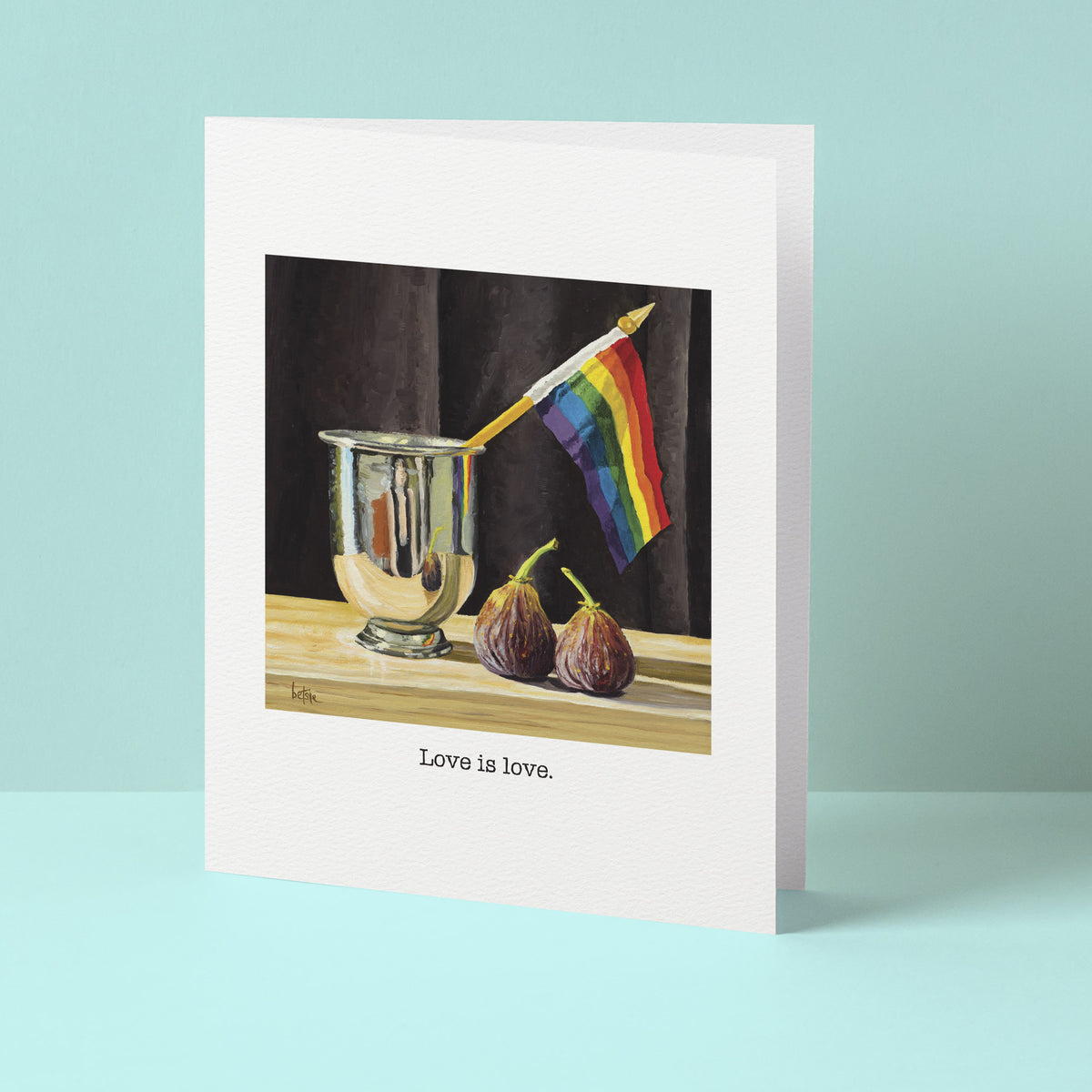 "Love is love" Greeting Card