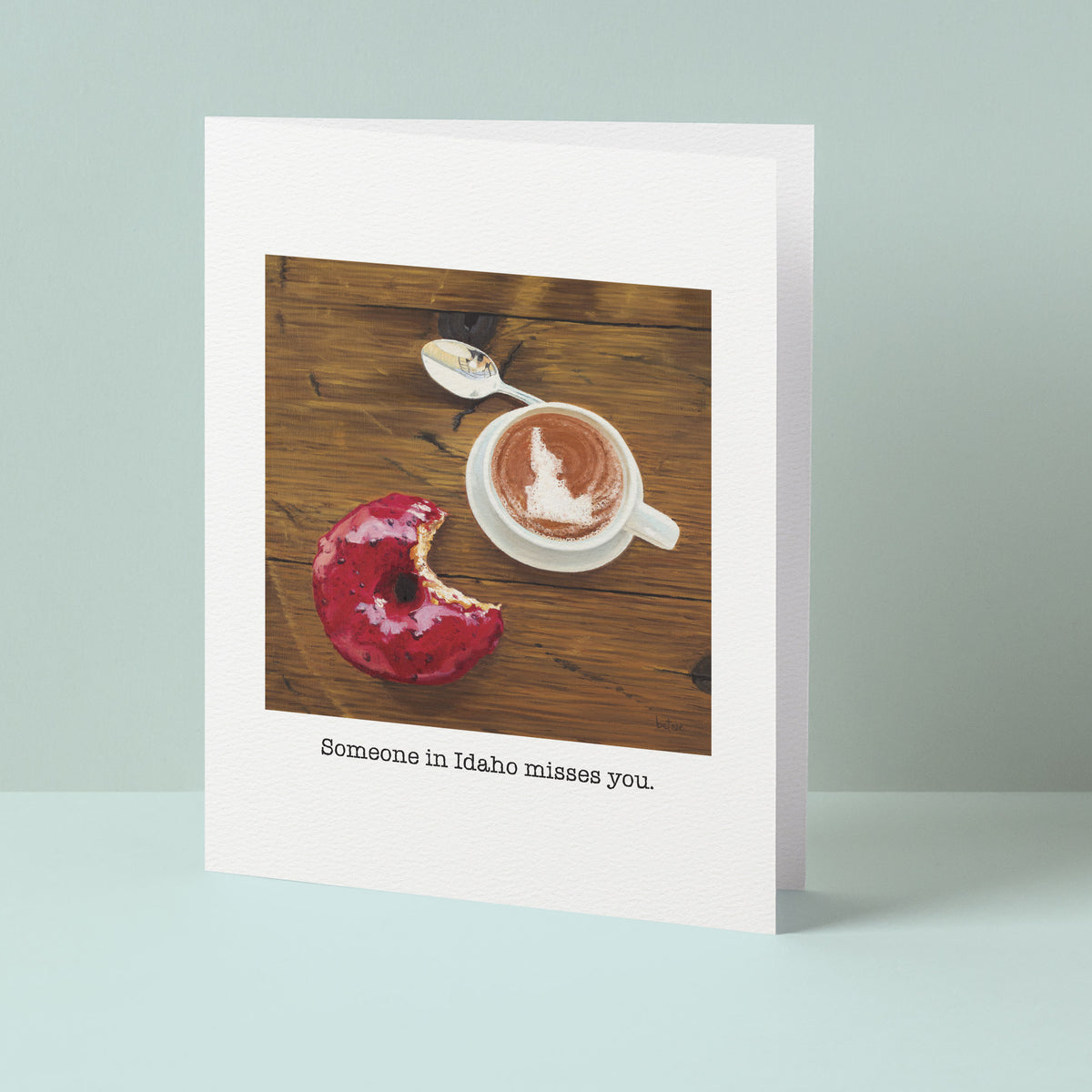 "Someone in Idaho misses you" Greeting Card