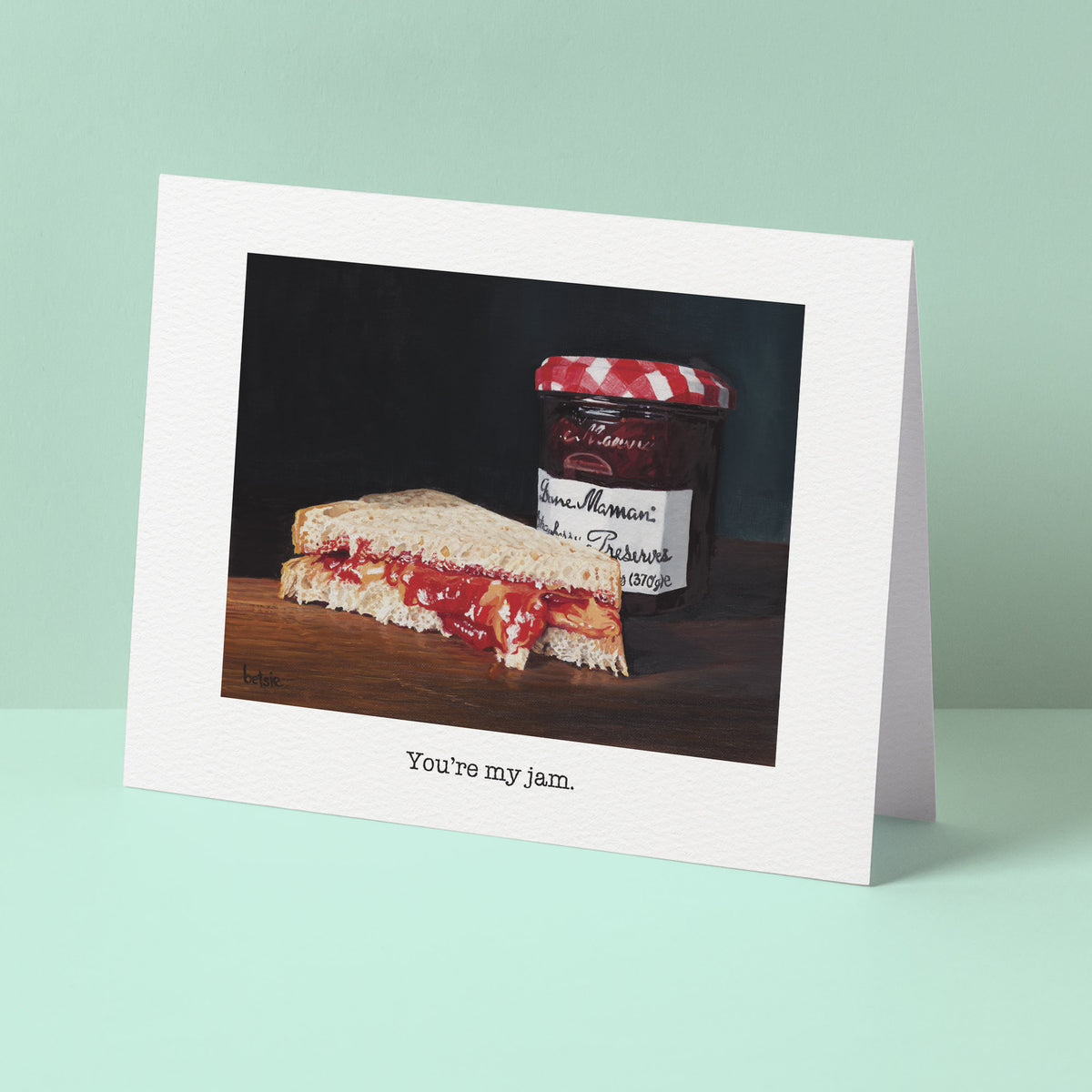 "You're my jam" Greeting Card