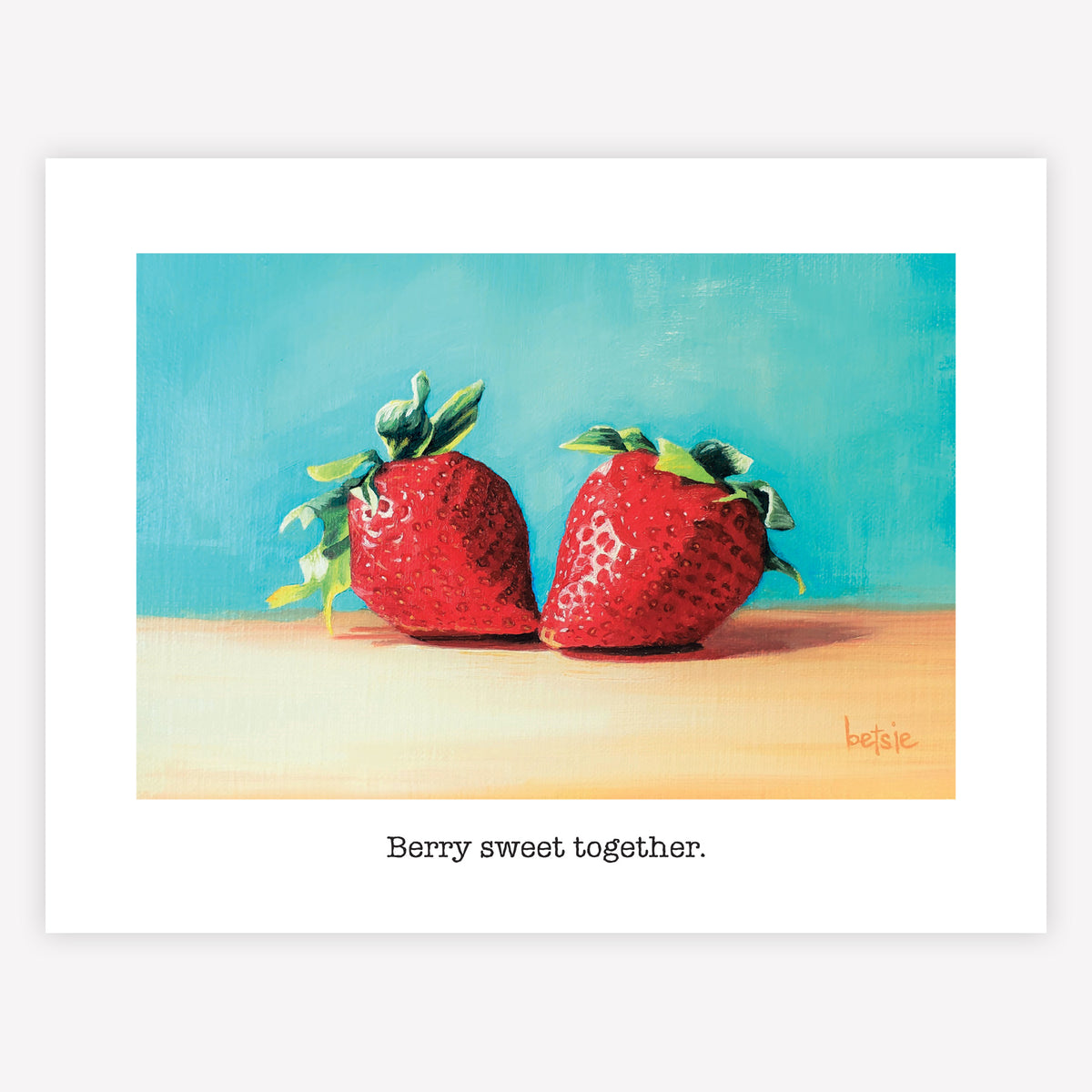 "Berry sweet together" Greeting Card