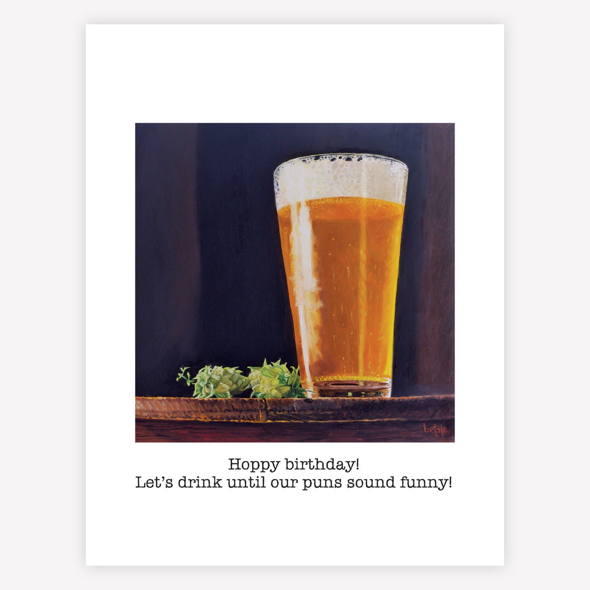 "Hoppy birthday! Let's drink" Greeting Card
