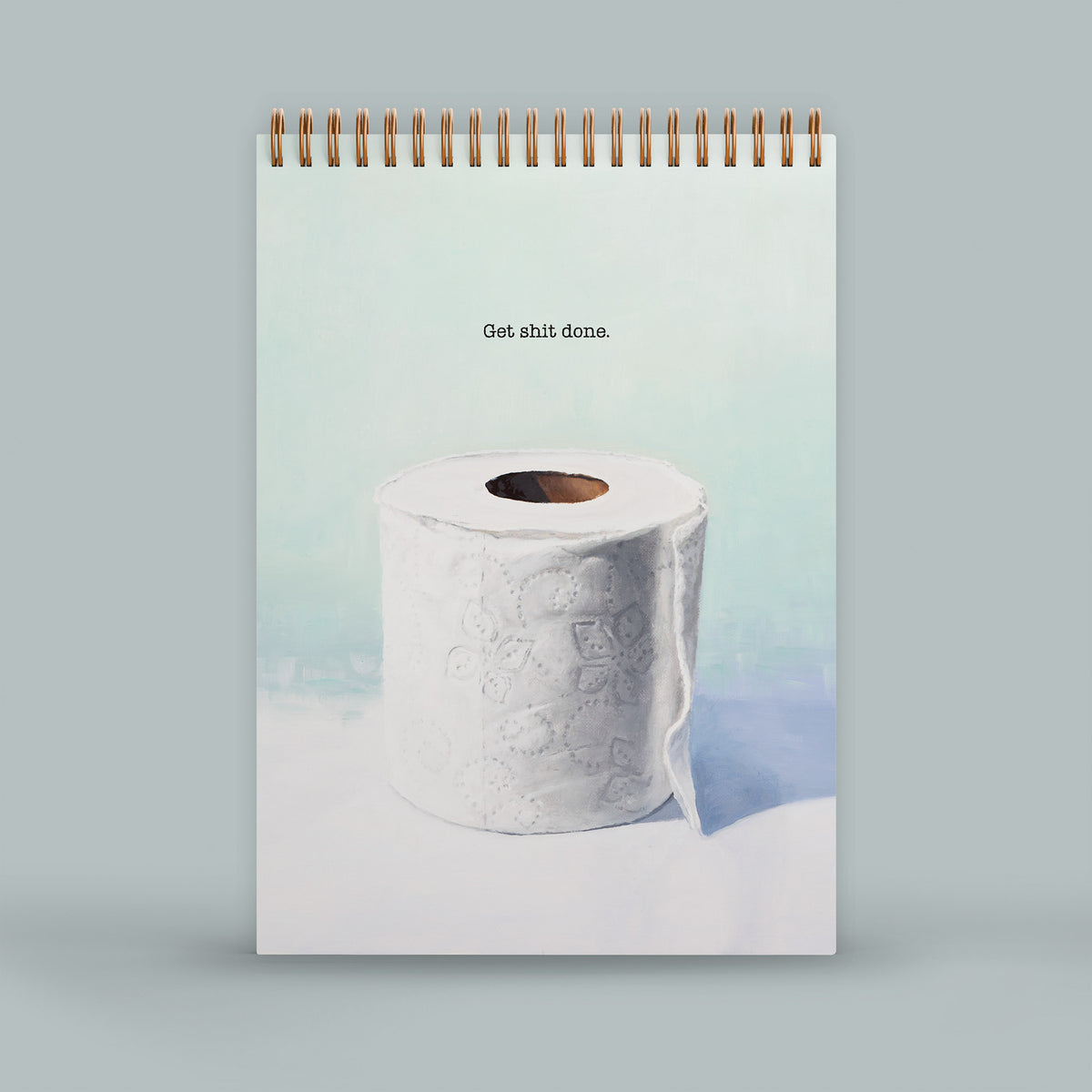 "Get shit done" Notebook