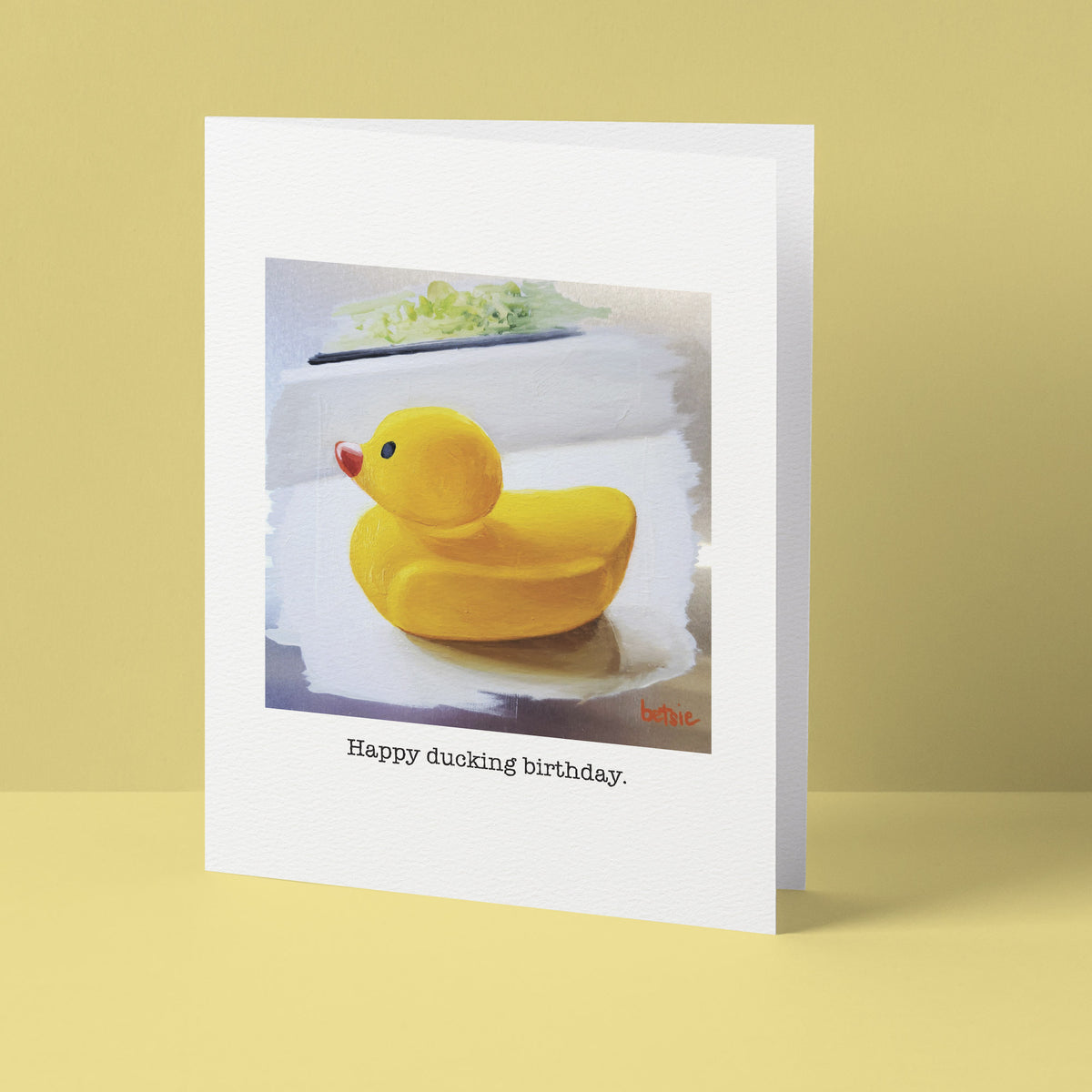 "Happy ducking birthday" Greeting Card