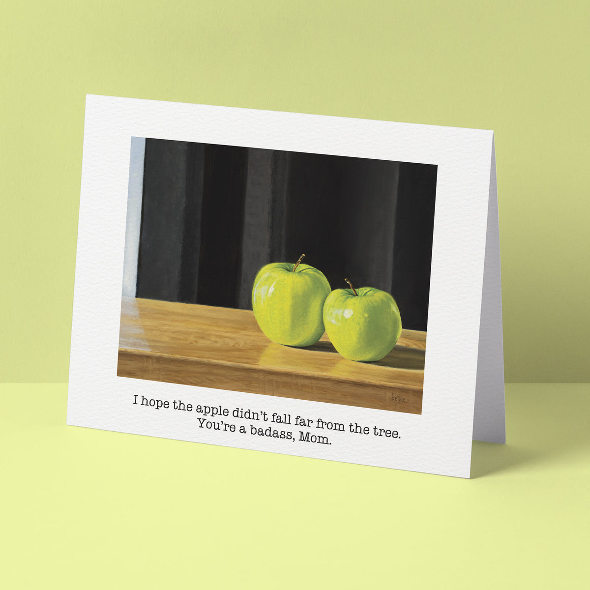 "I hope the apple didn't fall far from the tree" Greeting Card