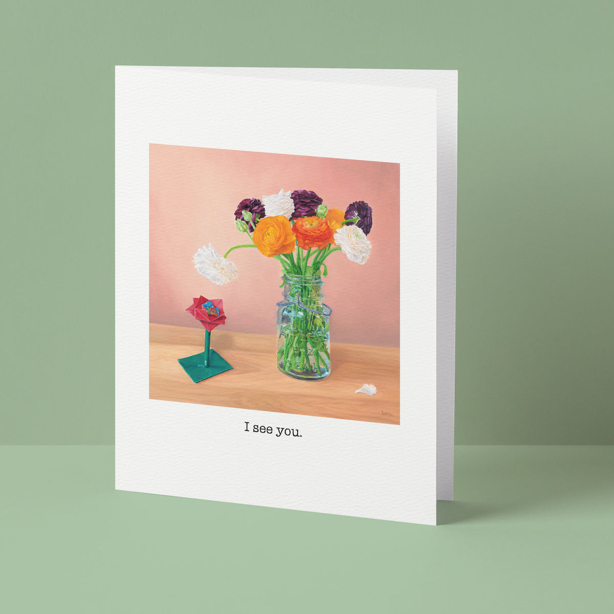 "I See You" Greeting Card