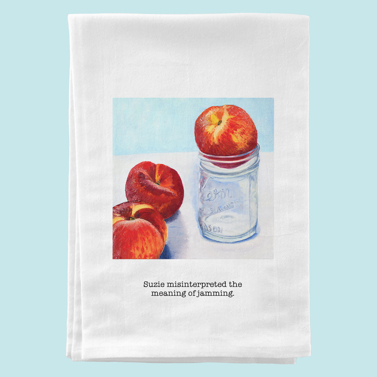 "Suzie  Misinterpreted" Peaches Tea Towel