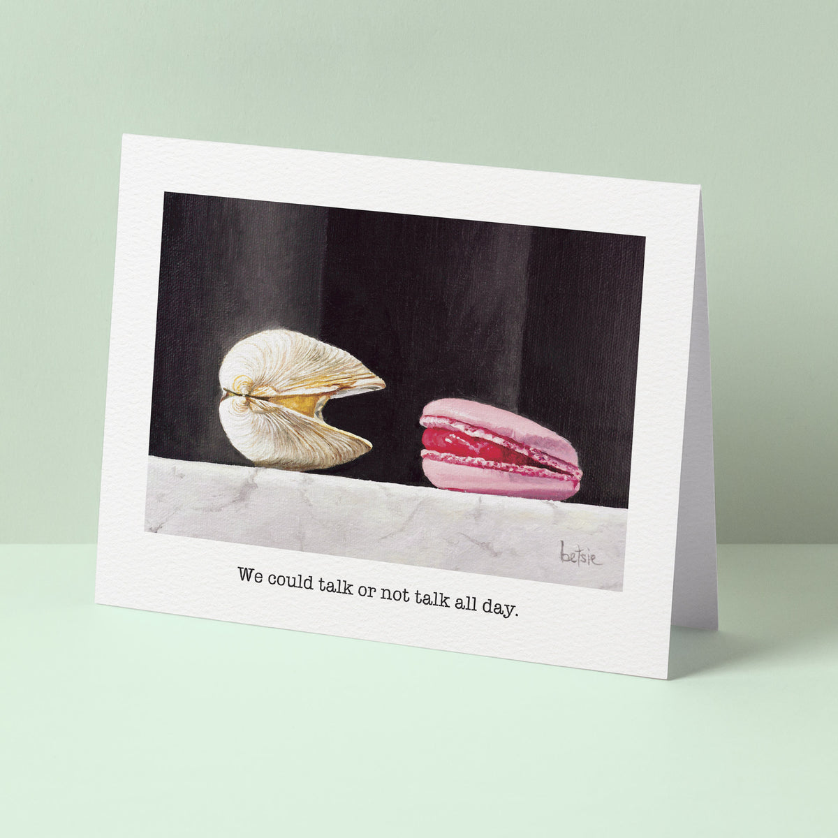 "We could talk or not talk all day" Greeting Card