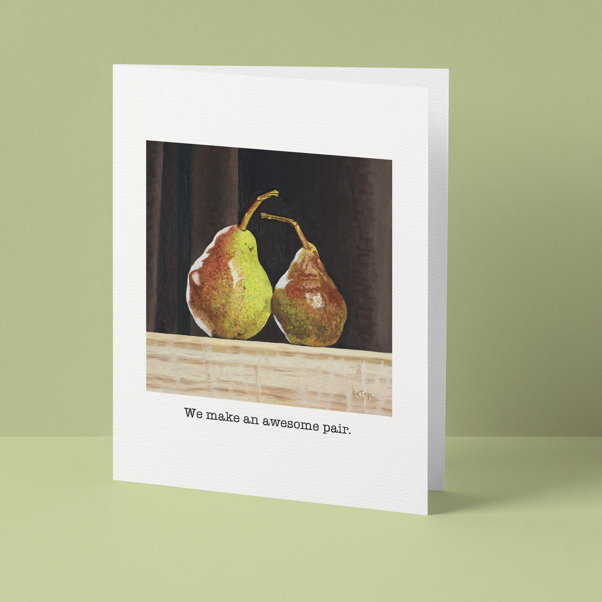 "We make an awesome pair" Greeting Card