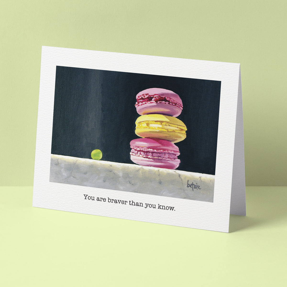 "You are braver than you know" Greeting Card