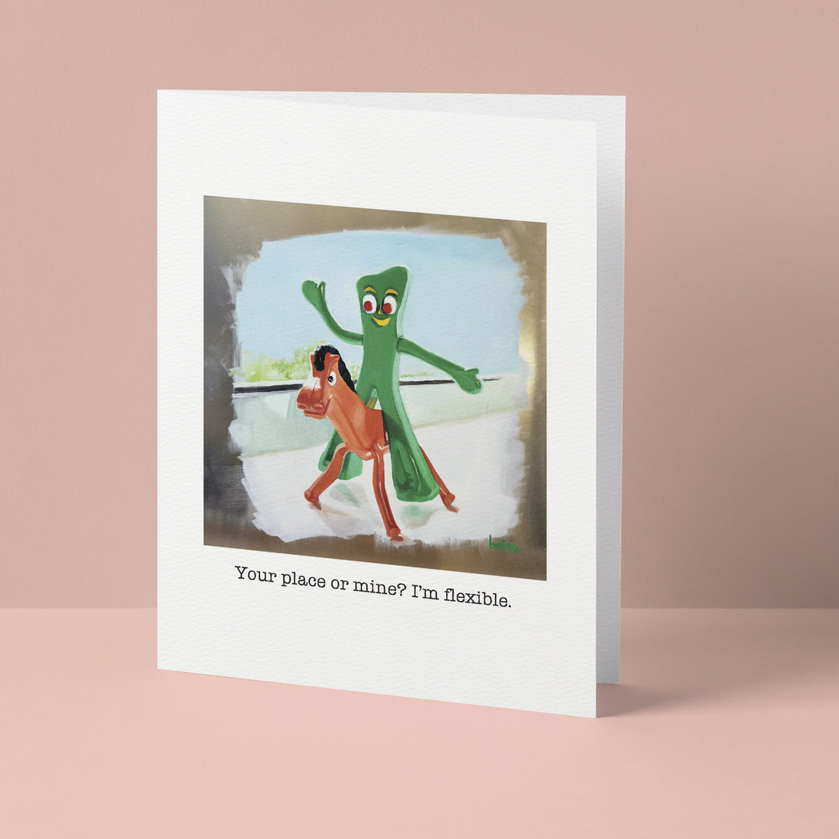 "Your place or mine? I'm flexible" Greeting Card