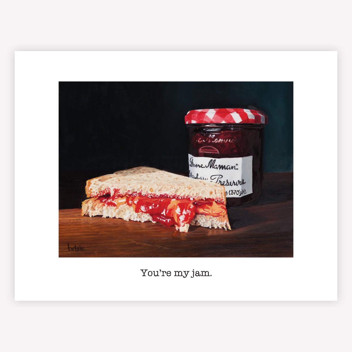 "You're my jam" Greeting Card